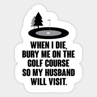 Die golf course Sticker